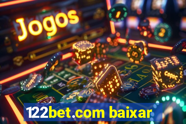 122bet.com baixar